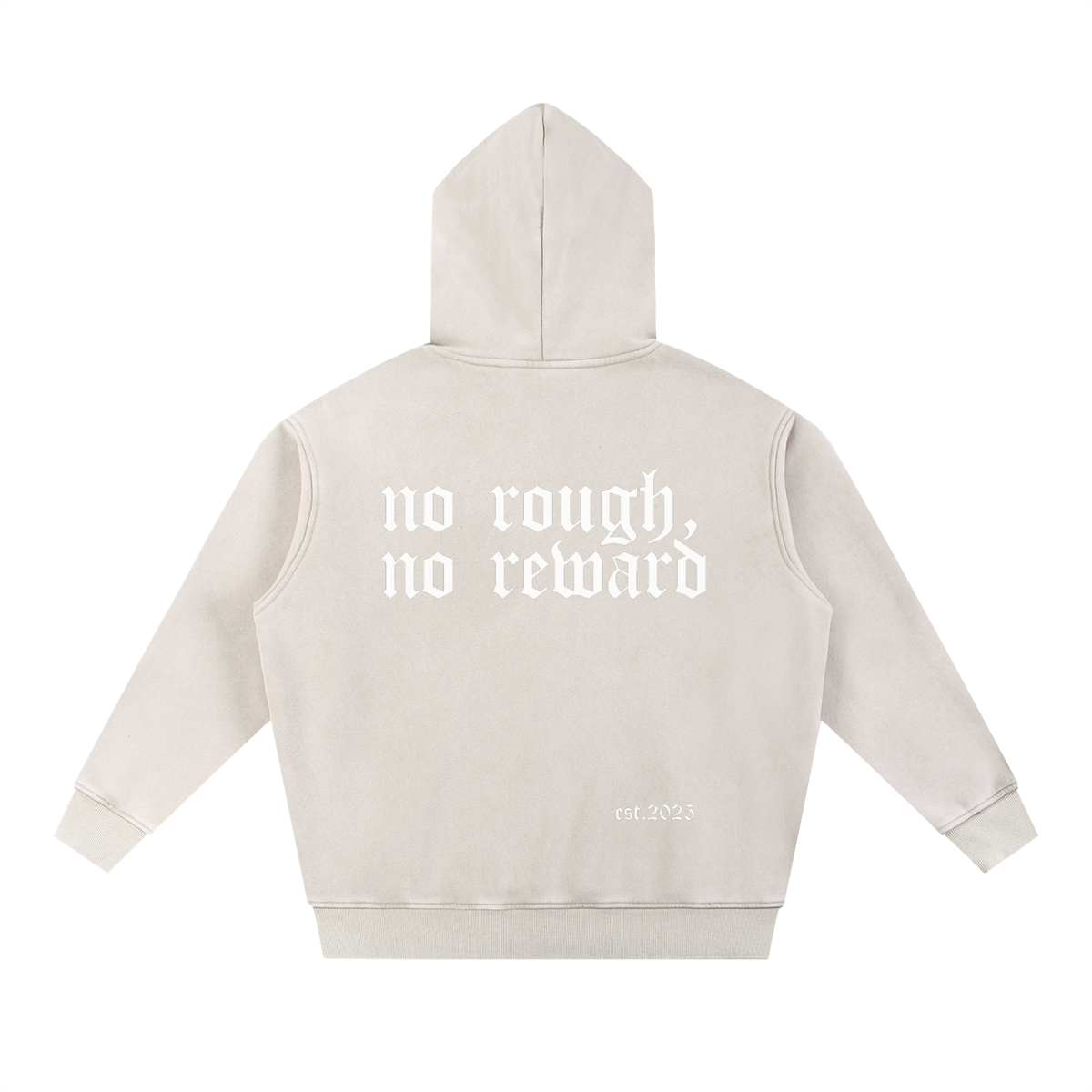 No Rough, No Reward Hoodie