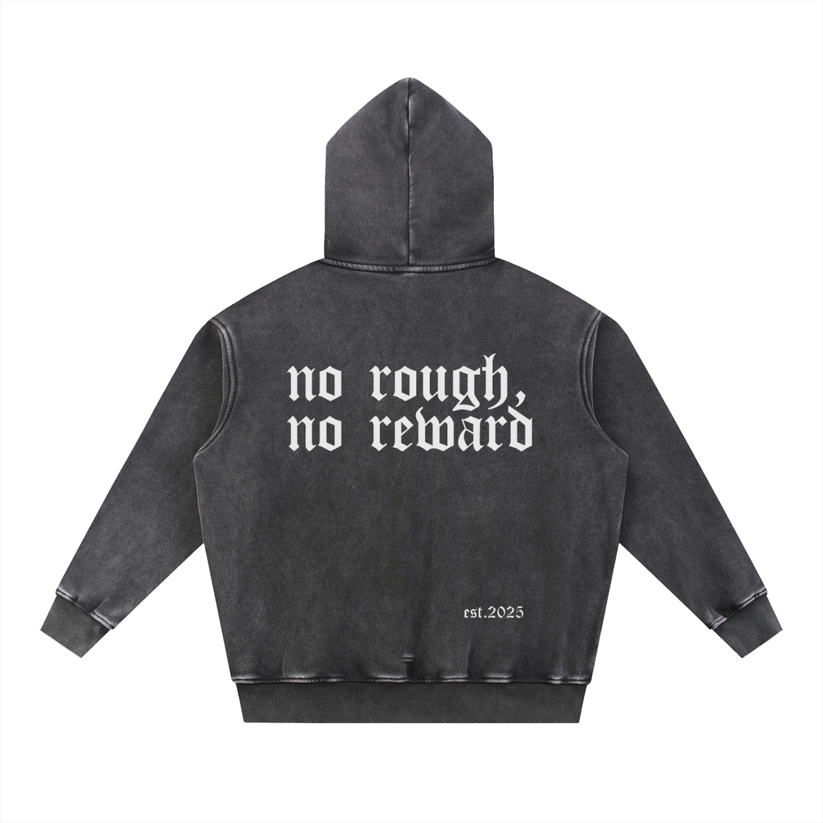 No Rough, No Reward Hoodie