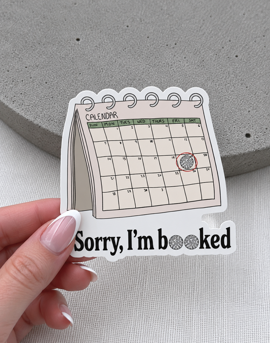 I’m Booked Sticker